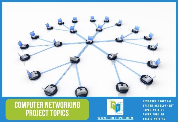 Computer Networking Project Topics for Students